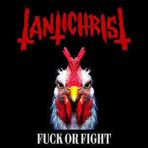 Fuck or Fight by Tantichrist