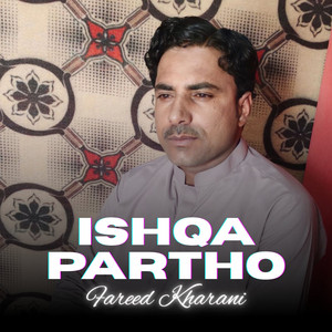 Fareed Kharani - Khoshi Kana O Shapa