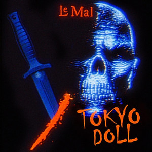Tokyo Doll by Le Mal