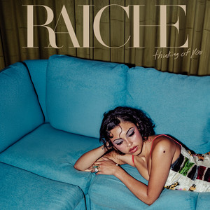 Thinking of You by Raiche