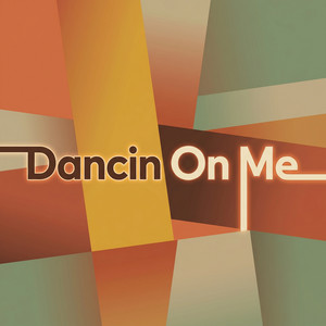 Dancin On Me by Kiran Vale