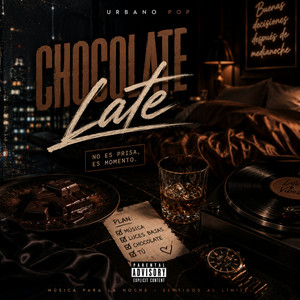 Chocolate Late by Lyan Prince