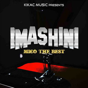 Mico The Best - Imashini