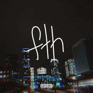Fth by Elijah VaZ