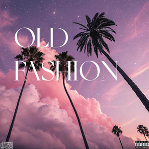 OLD FASHION by Sr Corleone