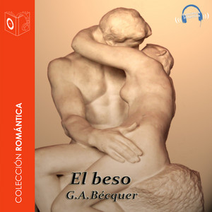 El Beso - Dramatizado