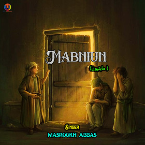 Masrookh Abbas - Mabniun