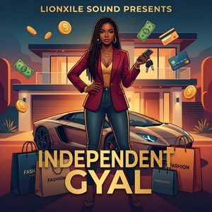 Independent Gyal by LionXile