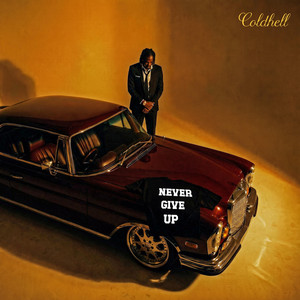 Never Give Up by COLDHELL