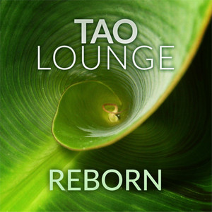 Reborn by Tao Lounge