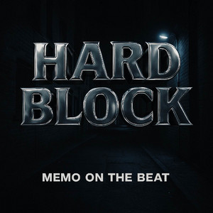 Hard Block by Memo On The Beat