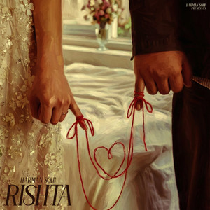 Rishta by Harman Sohi, Riki Music