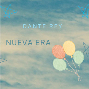 Nueva Era by DANTE REY