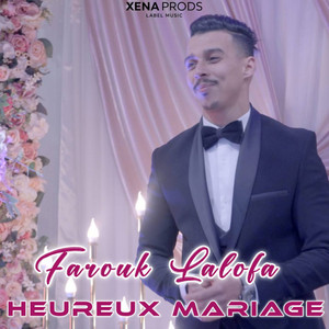 Farouk Lalofa - Heureux Mariage
