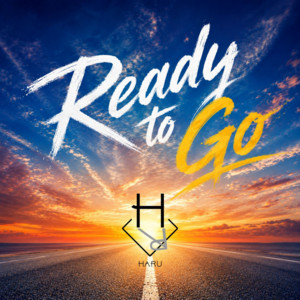 Ready to Go by HARU