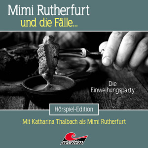 Teil 6 - Folge 75: Die Einweihungsparty by Mimi Rutherfurt, Silke Walter, Douglas Welbat, Katharina Thalbach, Uwe Büschken, Jaron Löwenberg, Anke Reitzenstein, Dirk Hardegen, Konstantin Graudus, Ilona Otto, Tanja Lipinski, Maria Koschny, Tanya Kahana, Reinhard Scheunemann, Lutz Mackensy