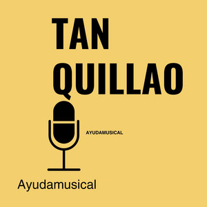 Tan Quillao by Ayudamusical