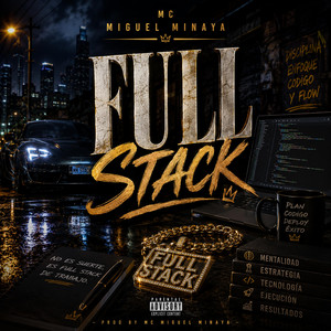 full stack by mc miguel minaya