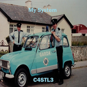 My System (C4STL3 edit) by C4STL3