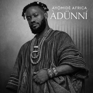 ÀDÙNNÍ by Ayọmidé Africa