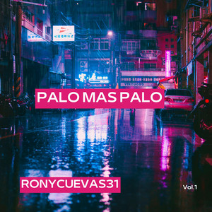 Palo Mas Palo by ronycuevas31