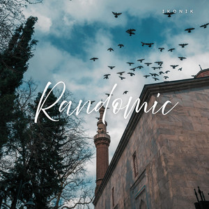 Randomic - Radio Edit by Ikonik