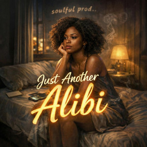 Soulful prod. - Just another Alibi