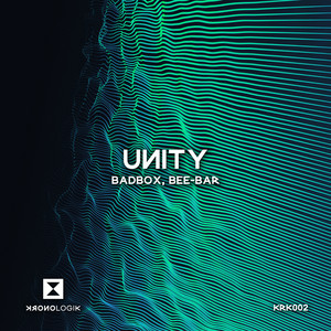 Unity - Extended Mix by BADBOX, Bee-Bar