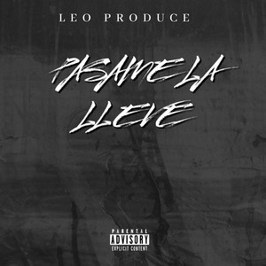 PASAME LA LLEVE by Leo Produce, CJ RD