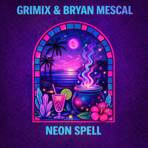 Neon Spell by Grimix, Bryan Mescal