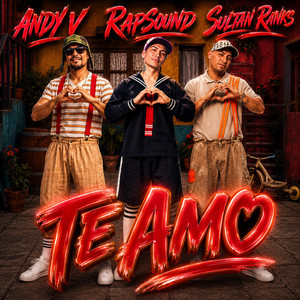 Te Amo by Andy V, Sultan Ranks, Rapsound