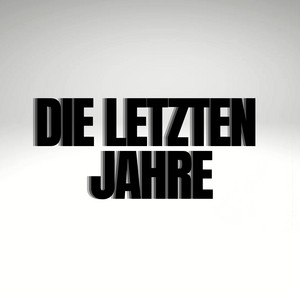 Die letzten Jahre - Pastiche by Club Shot