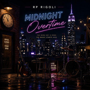 Midnight Overtime by RP Rigoli
