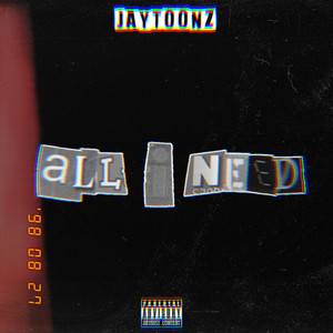 Jaytoonz - All I Need (Jersey Club)
