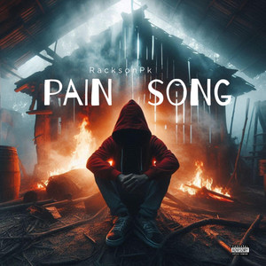 Pain Song by RacksonPk