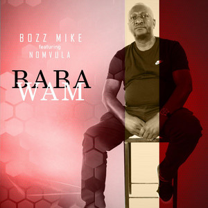 Bozz Mike - Baba Wam