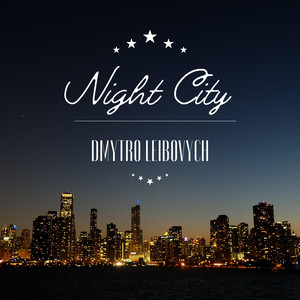 Dmytro Leibovych — Night City
