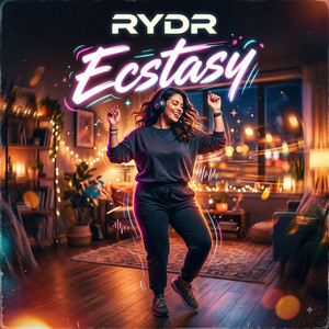 Ecstasy by RYDR