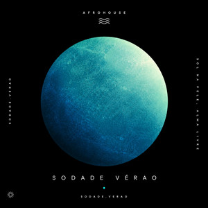 Sodade Verao by Sodade Verao