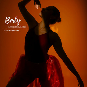 Body Language by Khaéla, Solpulse
