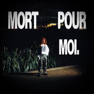 Mort pour Moi by Cheza, ÆZR