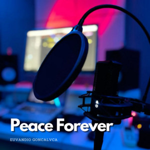 EUVANDIO GONCALVCA - Peace Forever