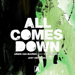 All Comes Down - Just Her Remix cover art