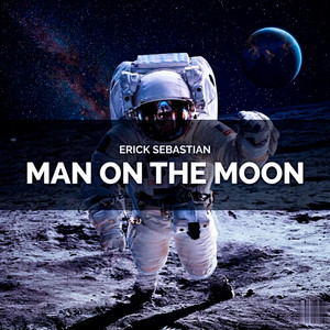 Man On The Moon by Erick Sebastian