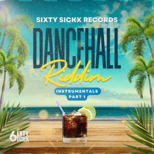 Sixty SickX Records - World War III Riddim