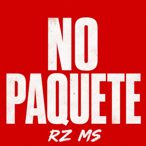 No Paquete by Rz Ms