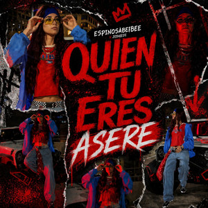 QUIEN TU ERES ASERE by Joshiedi, espinosabeibee