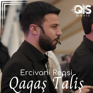 Qaqaş Taliş - Ercivani Reqsi