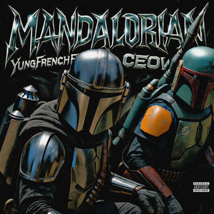 MANDALORIAN (feat. YungFrenchFry)