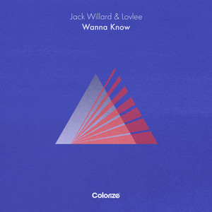 Wanna Know by Jack Willard, Lovlee